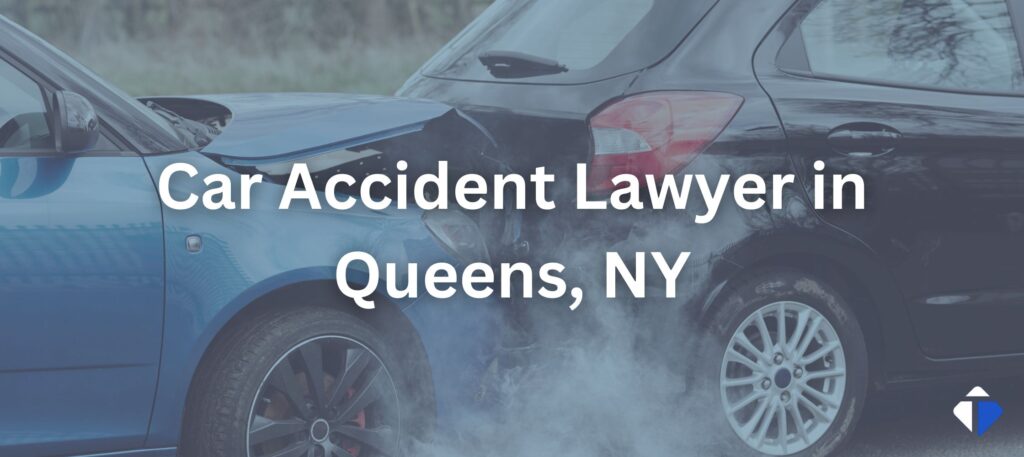 car accident lawyer in Queens